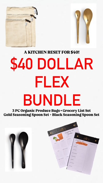 $40 FLEX BUNDLE 2 ( 3 PC PRODUCE BAGS, GROCERY LIST & WEEKLY MENU SET, 1 BLACK & 1 GOLD SEASONING SPOON SET)