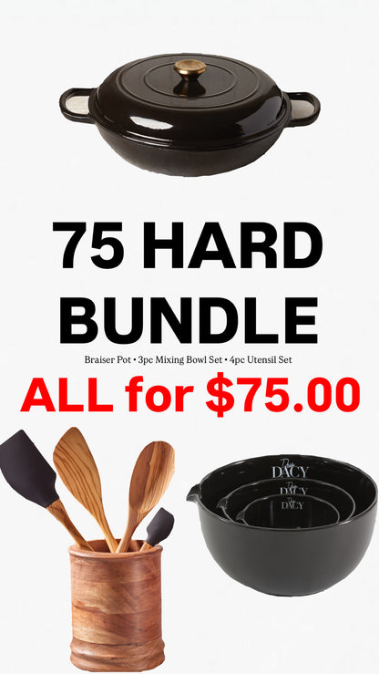 75 HARD BUNDLE (CASSEROLE BRAISER POT, 3PC MIXING BOWL SET, 4PC COOKING UTENSIL SET)